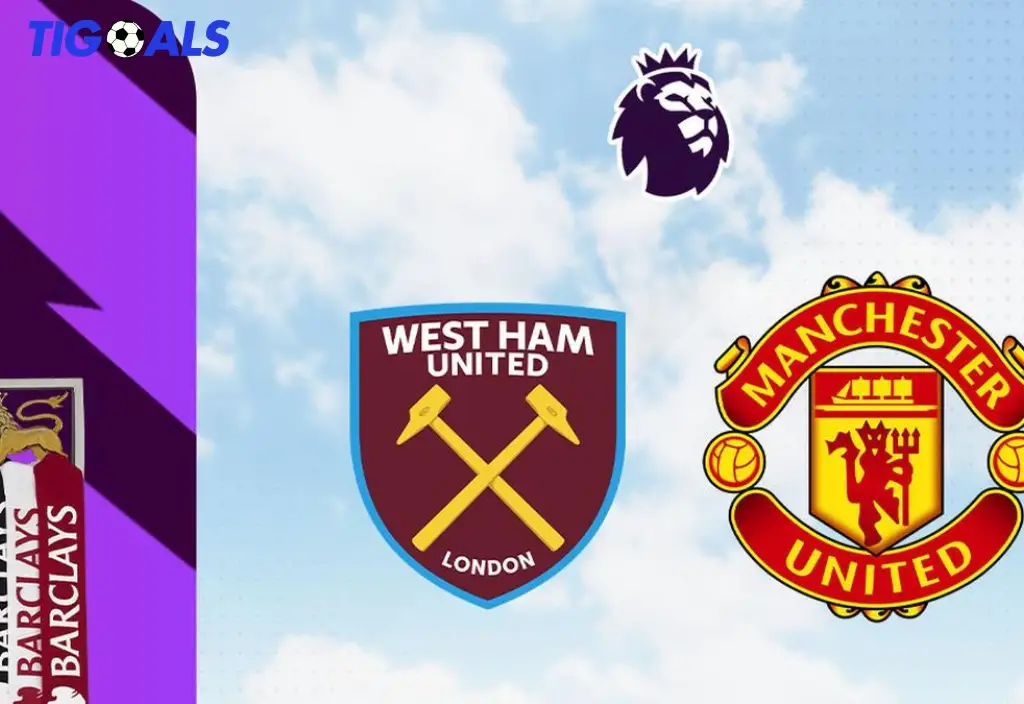 Pertarungan Seru Manchester United vs West Ham – Minggu yang Tak Terlupakan