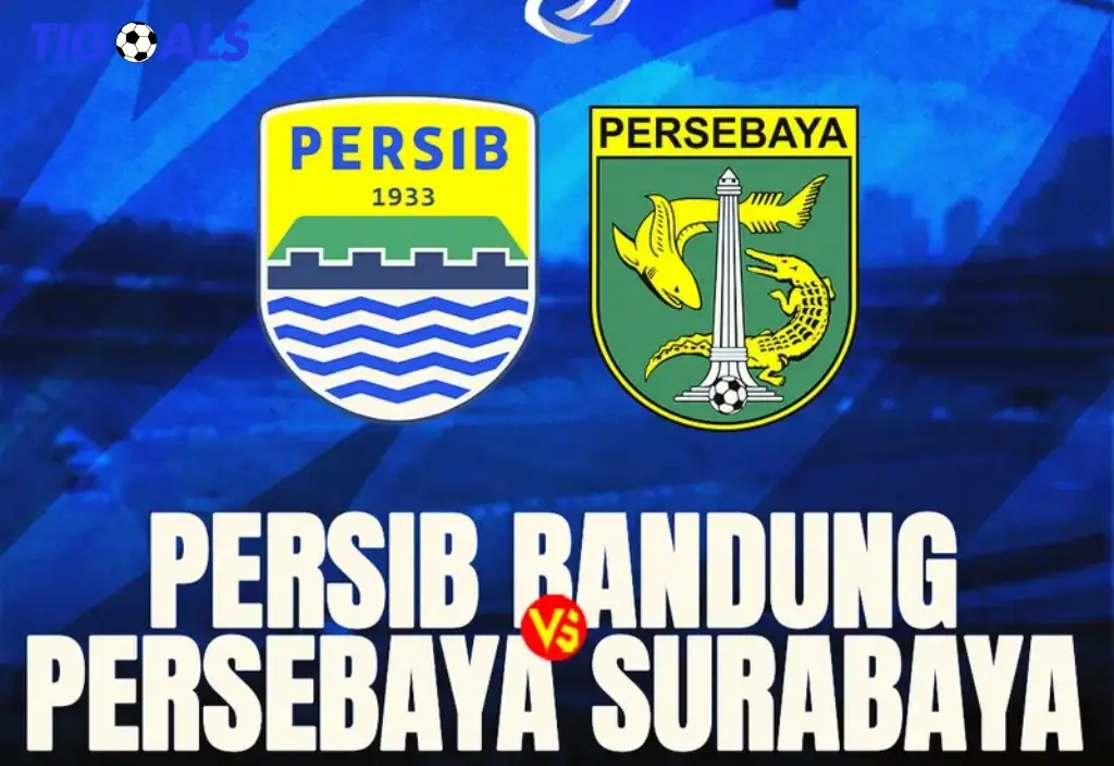 Jadwal Seru Persib vs Persebaya - Pertarungan Epik di Liga 1